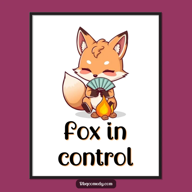 Funny Determined Fox Fanning Embers Poster: Bring Focused Humor to Your Walls!